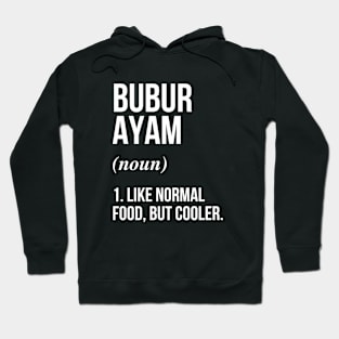 Bubur Ayam Defined Hoodie